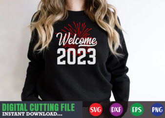 Welcome 2023 SVG t shirt design for sale