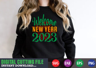 Welcome 2023 SVG t shirt design for sale