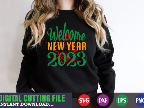 Welcome 2023 svg t shirt design for sale