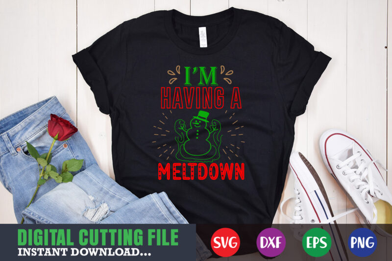 I'm having a meltdown shirt print template, christmas naughty svg, christmas svg, christmas t-shirt, christmas svg shirt print template, svg, merry christmas svg, christmas vector, christmas sublimation design, christmas cut