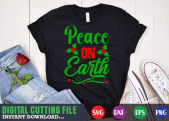 Peace on earth shirt print template, christmas naughty svg, christmas svg, christmas t-shirt, christmas svg shirt print template, svg, merry christmas svg, christmas vector, christmas sublimation design, christmas cut file