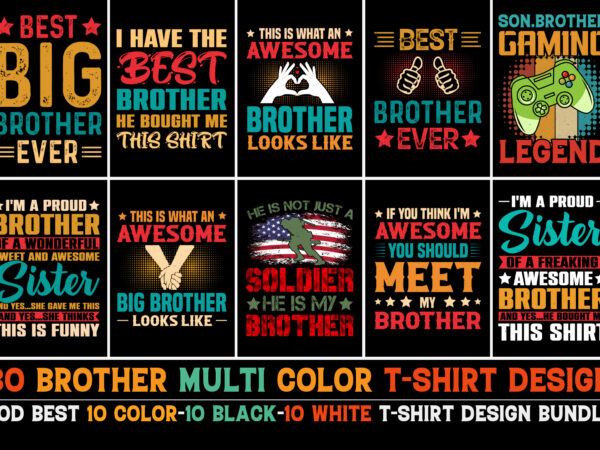Brother t-shirt design bundle