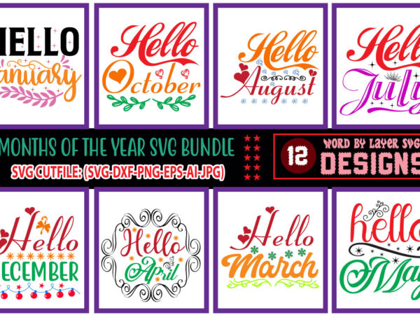 Months of the year svg bundle t shirt designs for sale