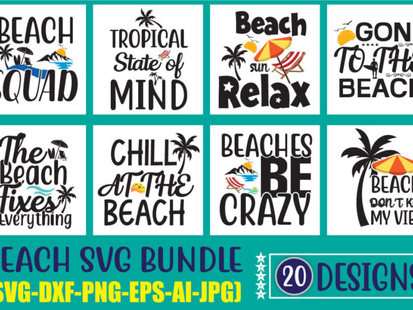 Beach svg bundle,beach svg bundle, svg, png, beach bundle cricut cut files, beach please, summer svg, summer cricut designs summer beach designs,beach svg bundle, summer svg, beach clipart, summer cut