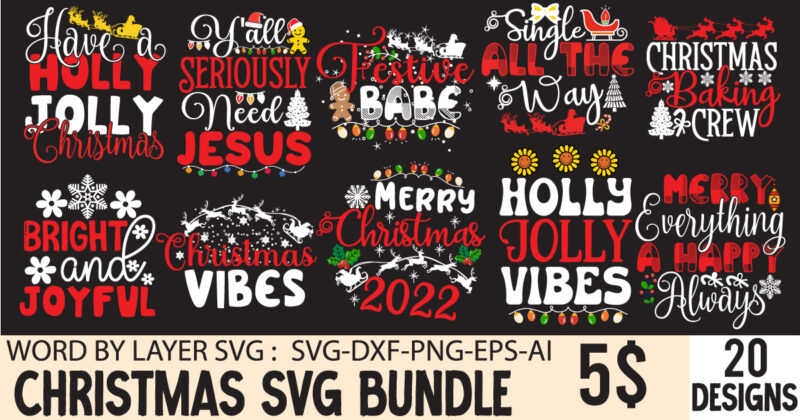 Christmas SVG, T-shirt Design Bundle,,Christmas T-Shirt Bundle , Christmas Vector T-Shirt Design , Santa Vector T-Shirt Design , Christmas Sublimation Bundle , Christmas SVG Mega Bundle , 220 Christmas Design