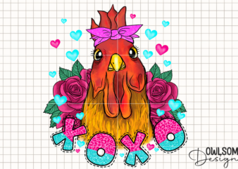 Chicken XoXo Valentine PNG Sublimation