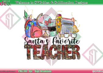 Santa’s Favorite Teacher PNG Sublimation Design