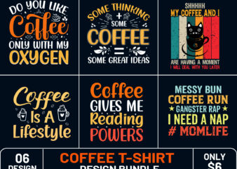 Coffee t shirt design,Coffee Vector design for poster, badge, emblem, art, element, isolated, Typography valentine concept for shirt,