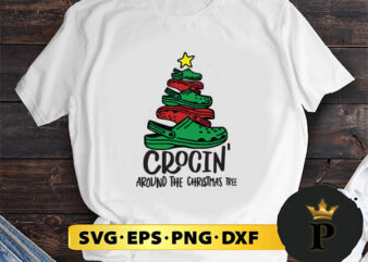 Crocin Around The Christmas Tree SVG, Merry christmas SVG, Xmas SVG Digital Download
