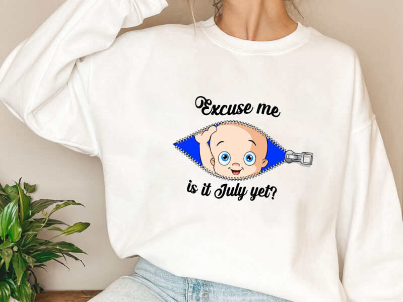 Custom Excuse Me Is It July Yet Png, Funny Pregnancy,Maternity Png, Mom To Be, Baby Girl Announcement, Baby Shower Gift PNG File TL