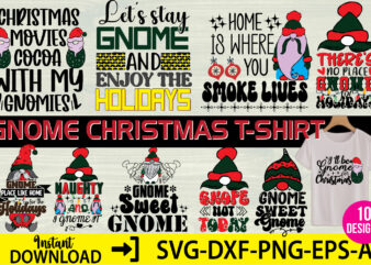 Gnomes Christmas t-shirt Designs ,Gnom T-shirt ,Funny Christmas Gnome Svg Bundle, Xmas Gnome Svg, Gnomes Svg, Funny Svg, Merry Christmas Svg, Christmas Gnomes Svg, Png, Cricut, Silhouette,Christmas Gnome SVG Bundle,