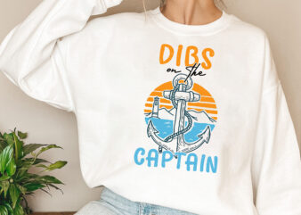 Dibs on the Captain Png, Funny Captain, Captain Png, Funny Lake Png, Boat Captain Gift, Captain Wife, Captain Gift PNG File TL
