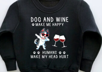 Dog and Wine Lover Png, Dogs Lover, Wine Lover, Gift For Dog Mom, Dog Mama, Fur Mama, Wine Lover Gift, Fur Parent, Dog Lover PNG File TC t shirt vector illustration