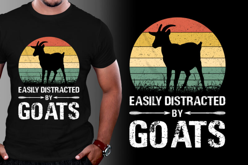Easily Distracted By Goats T-Shirt Design