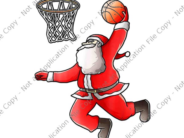 Basketball santa christmas dunk cool sport x-mas png, basketball santa png, santa play basketball christmas png, santa png, christmas png t shirt template