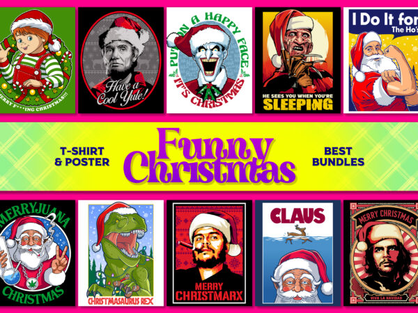 Funny christmas – t-shirt & poster bundles