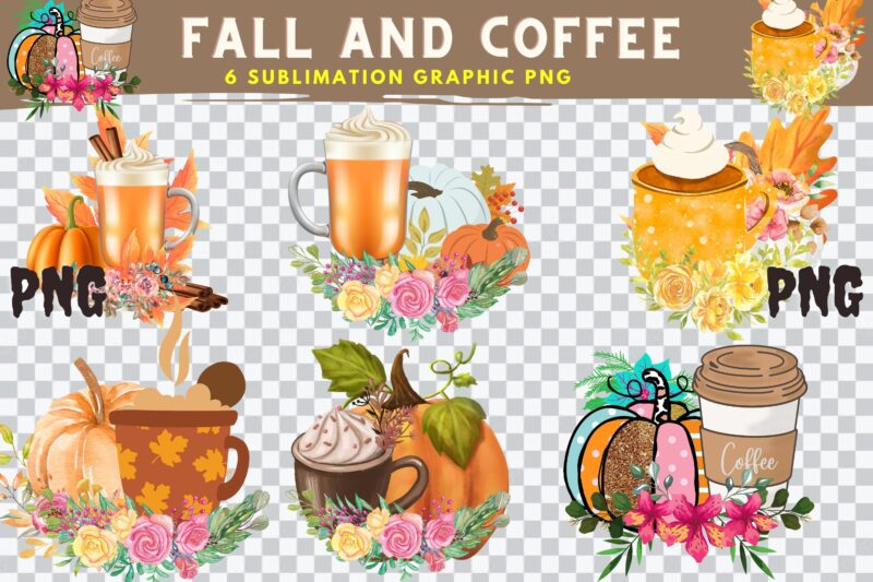 Fall and Coffee Best Sublimation T-shirt Graphic PNG