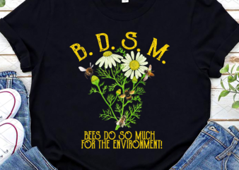 Funny Bee BDSM Bees Do So Much For The Environment Vintage NL