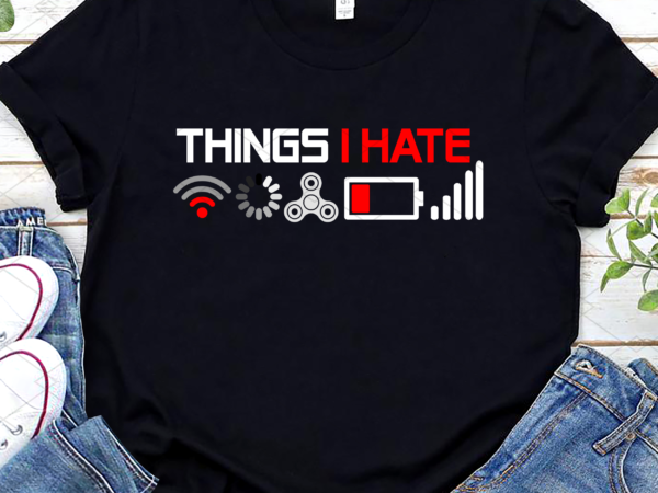 Funny computer geek things i hate hilarious gamer gaming nl t shirt graphic design