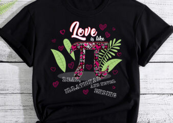 Funny Love Is Like Pi Math Teacher Pi Day Valentines Day