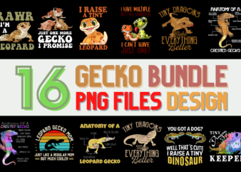 16 Gecko PNG T-shirt Designs Bundle For Commercial Use, Gecko T-shirt, Gecko png file, Gecko digital file, Gecko gift, Gecko download, Gecko design