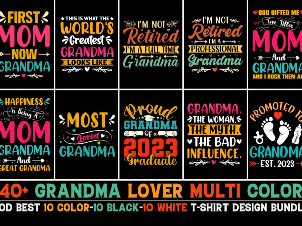 Grandma t-shirt design bundle Grandma t-shirt design bundle