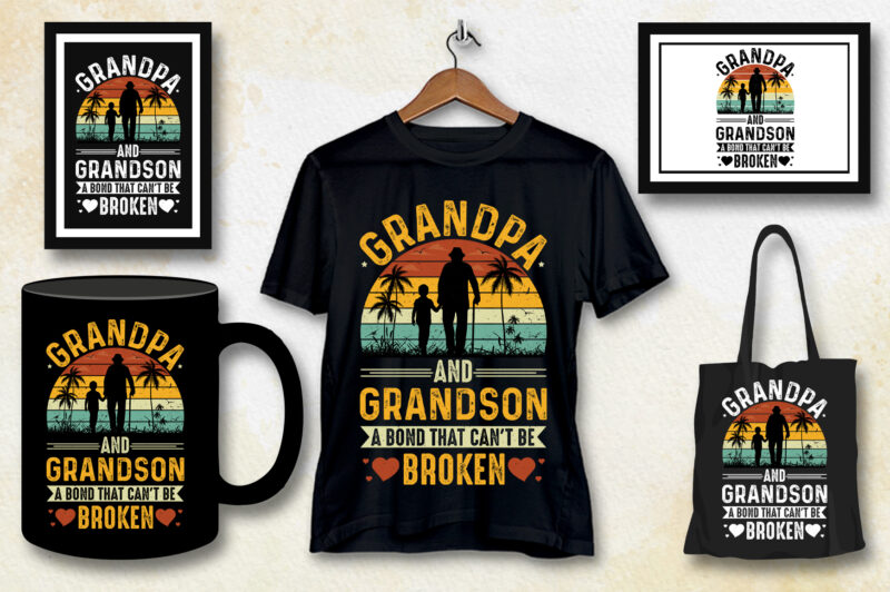 Grandpa And Grandson A Bond That Can’t be Broken T-Shirt Design