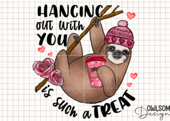 Hanging Out With You Sloth PNG