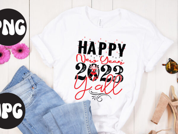 Happy new year 2023 y’all svg design, christmas svg mega bundle ,130 christmas design bundle , christmas svg bundle , 20 christmas t-shirt design , winter svg bundle, christmas svg,