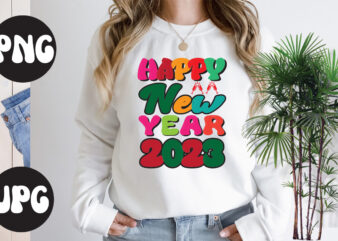 Happy New Year 2023 retro design, Happy New Year 2023 SVG design, New Year’s 2023 Png, New Year Same Hot Mess Png, New Year’s Sublimation Design, Retro New Year Png,