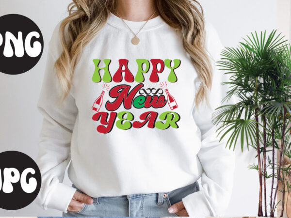 Happy new year retro design, happy new year svg design, new year’s 2023 png, new year same hot mess png, new year’s sublimation design, retro new year png, happy new