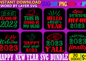 Happy new year tshirt bundle, happy new year design, cut file, sublimation, printable svg png jpg, happy new year svg, new year's svg, christmas svg, digital download, cut file, sublimation,
