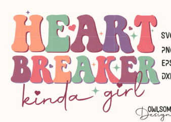 Heart Breaker Kinda Girl Retro Quotes Valentine graphic t shirt