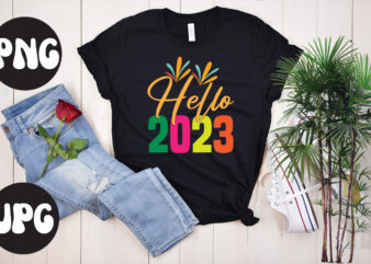 Hello 2023 retro design, Hello 2023 SVG design, New Year’s 2023 Png, New Year Same Hot Mess Png, New Year’s Sublimation Design, Retro New Year Png, Happy New Year 2023