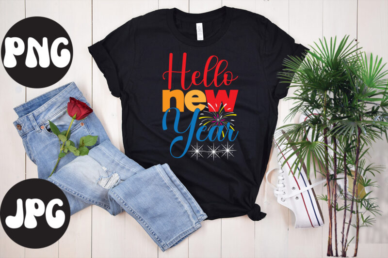 Hello new year retro design, New Year's 2023 Png, New Year Same Hot Mess Png, New Year's Sublimation Design, Retro New Year Png, Happy New Year 2023 Png, 2023 Happy