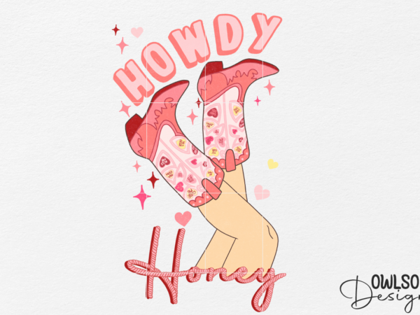 Howdy honey cogirl valentine graphic t shirt
