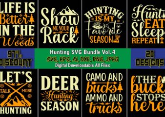 Hunting T-Shirt SVG Design Bundle Vol. 4, Hunting Svg Bundle, Hunting Season, Guns Print, Animal, Hunter Svg, Deer, Monogram, Svg, Digital Cut File for Cricut Silhouette, Png, Eps,Hunting Designs Bundle