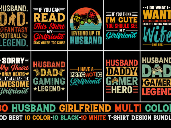 Husband girlfriend t-shirt design bundle
