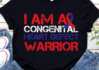 I Am A Congenital Heart Defect Warrior Blue And Red Ribbon NL