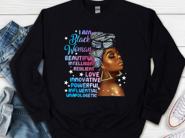I am black woman black history month afro african american nl t shirt design for sale