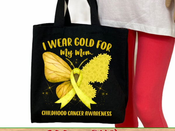 I wear gold ribbon childhood cancer awareness for mom fighter nc t shirt design for sale