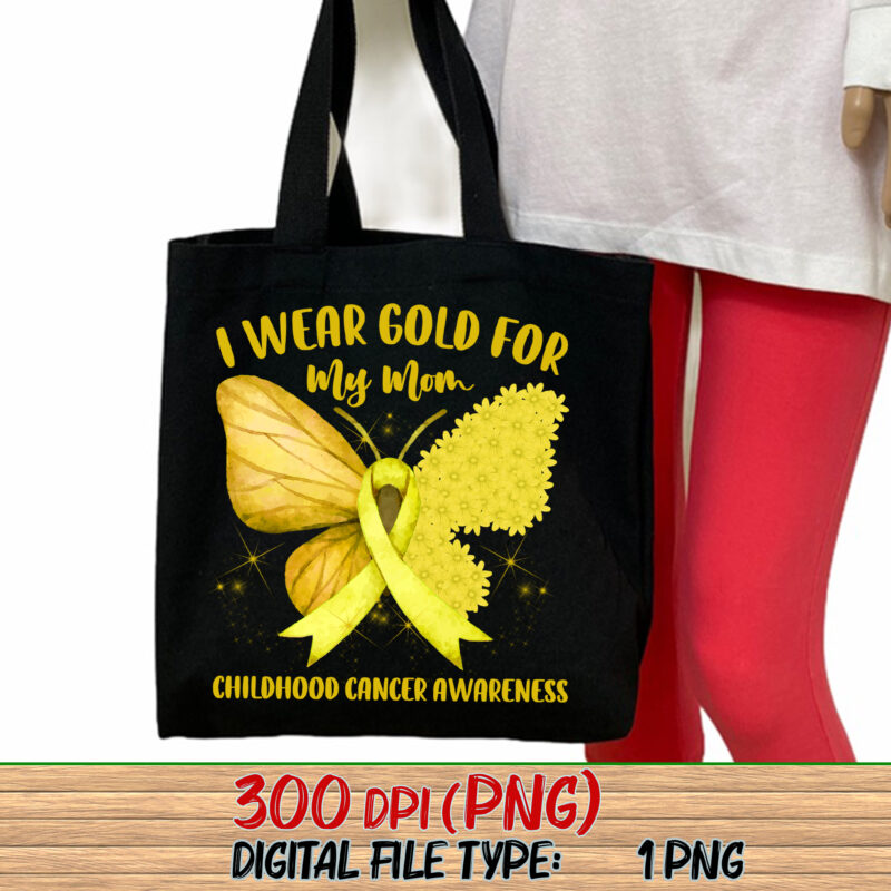 I Wear Gold Ribbon Childhood Cancer Awareness For Mom Fighter NC