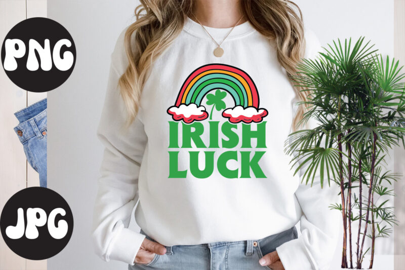Irish Luck SVG design, Irish Luck St Patrick's Day Bundle,St Patrick's Day SVG Bundle,Feelin Lucky PNG, Lucky Png, Lucky Vibes, Retro Smiley Face, Leopard Png, St Patrick's Day Png, St.