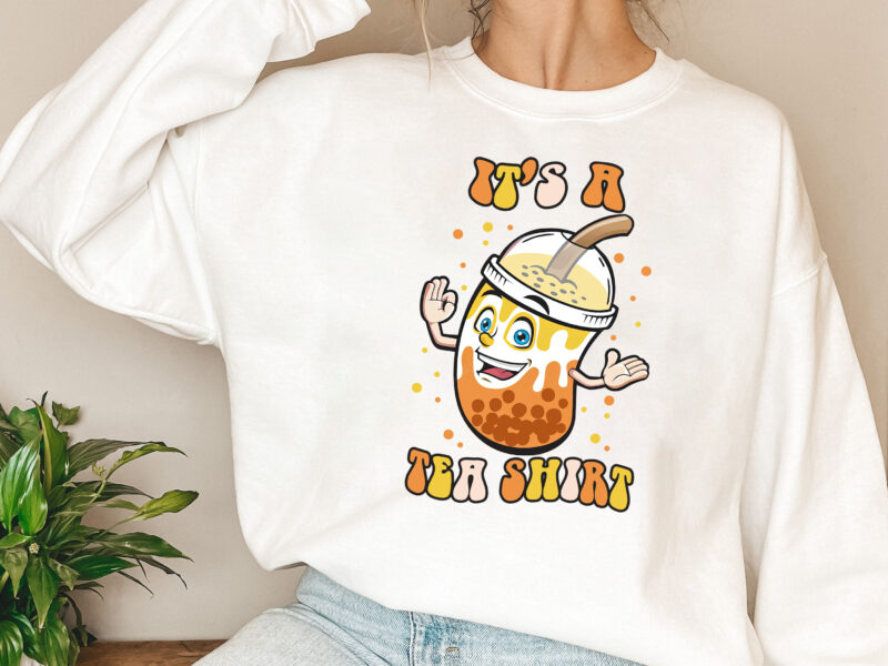 Its A Tea Shirt Funny Boba Bubble Milk Tea Lovers Tea Addict NL