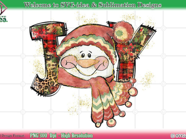 Joy cute snowman christmas shirt png sublimation design