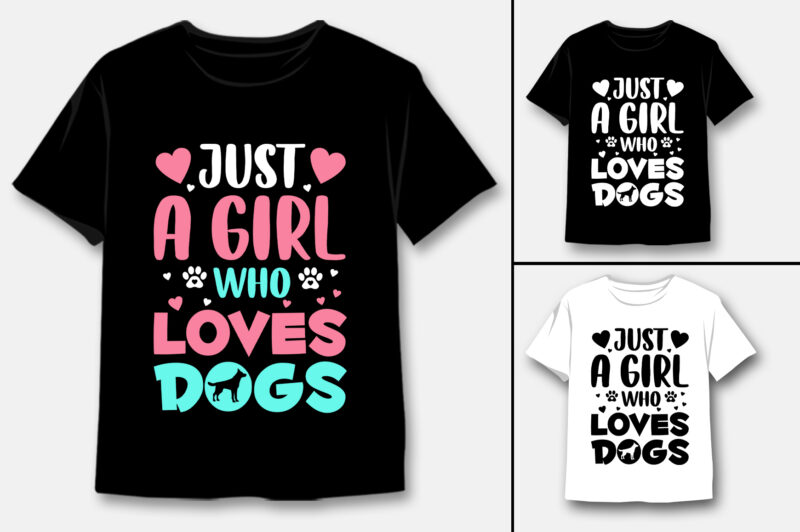 Just A Girl Who Loves T-Shirt Design Bundle