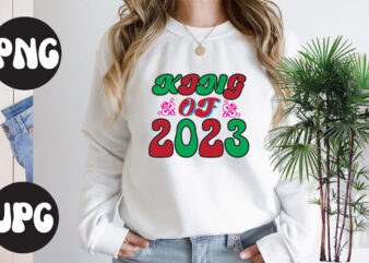 King Of 2023 Retro design, King Of 2023 SVG design, King Of 2023 SVG cut file, New Year’s 2023 Png, New Year Same Hot Mess Png, New Year’s Sublimation Design,