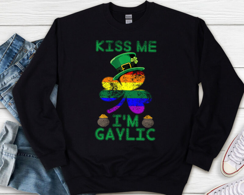 Kiss Me Im Irish Gaylic Proud Lgbt Irish Shamrock St Patrick’s Day Png, Happy Patrick_s day Gift, Holiday Gift PNG File TL