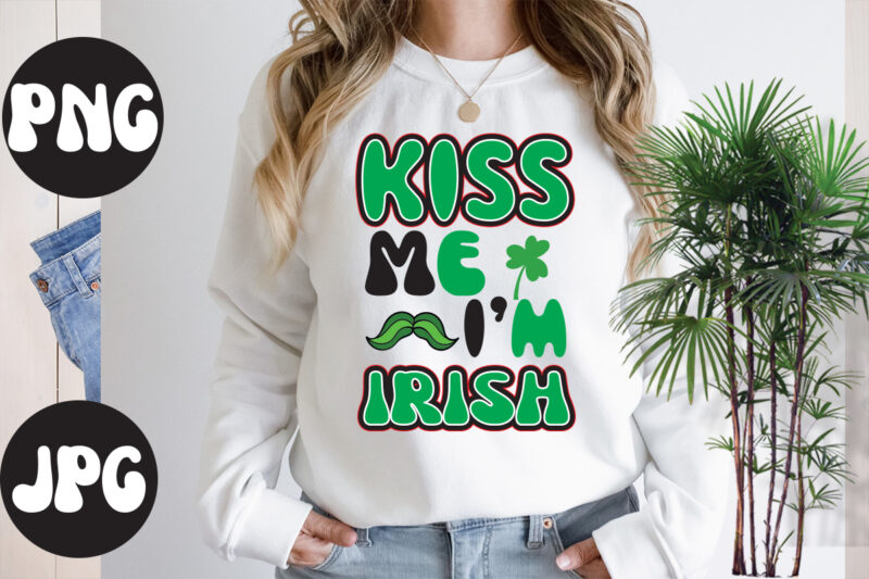 Kiss Me I'm Irish, Kiss Me I'm Irish SVG design, St Patrick's Day Bundle,St Patrick's Day SVG Bundle,Feelin Lucky PNG, Lucky Png, Lucky Vibes, Retro Smiley Face, Leopard Png, St