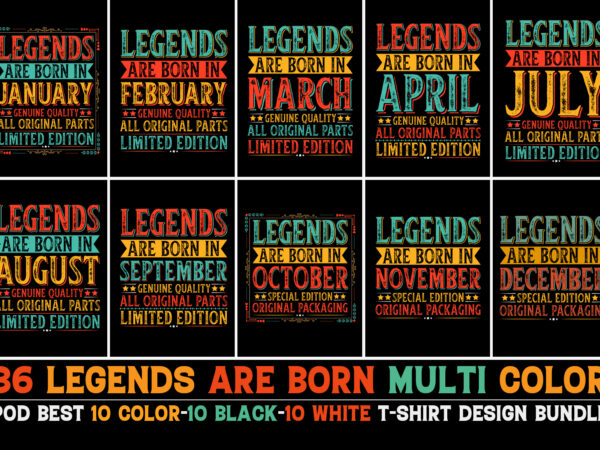 Legends are born t-shirt design bundle